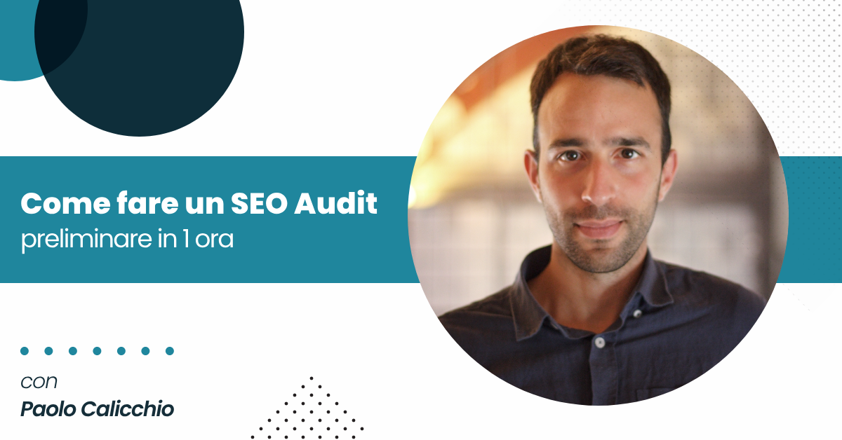 I consigli per fare un seo audit preliminare in un'ora