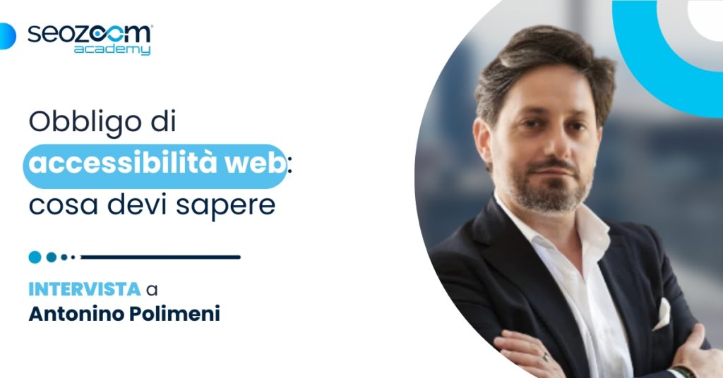 L'intervista ad Antonino Polimeni su EAA e accessibilità